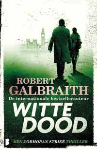 Cormoran Strike 4 - Witte dood