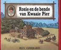 Rosie en de bende van kwaaie pier