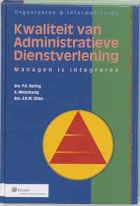 Organiseren & informatiseren 1 -   Kwaliteit van administratieve dienstverlening