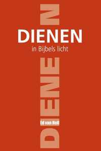 Dienen in Bijbels licht
