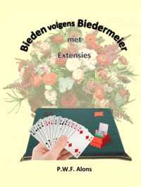 Bieden volgens Biedermeier met Extensies