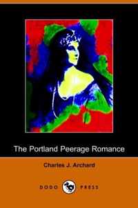 The Portland Peerage Romance (Dodo Press)