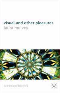 Visual and Other Pleasures