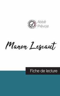 Manon Lescaut de l'Abbe Prevost (fiche de lecture et analyse complete de l'oeuvre)