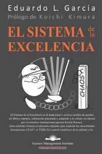 El Sistema de la Excelencia