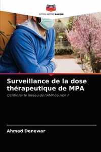 Surveillance de la dose therapeutique de MPA