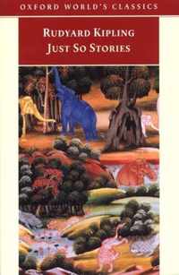 Kipling:Just So Stories Owc:Ncs P