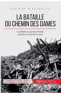 La bataille du Chemin des Dames