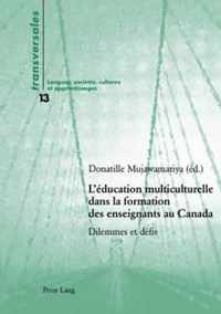 L'éducation multiculturelle dans la formation des enseignants au Canada