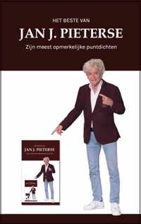 Jan J. Pieterse - Het beste van Jan J. Pieterse  - Zijn meest opmerkelijke puntdichten - light verse en plezierdichten