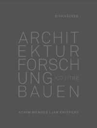 Architektur Forschung Bauen