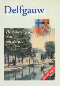 Delfgauw: herinneringen aan ons dorp