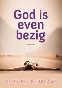 God is even bezig