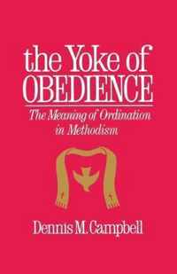 The Yoke of Obedience