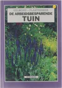 De arbeidsbesparende tuin