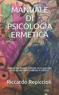 Manuale Di Psicologia Ermetica