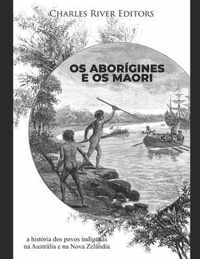 Os aborigines e os maori