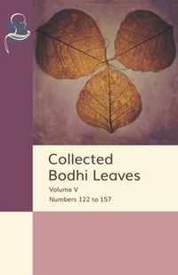 Collected Bodhi Leaves Volume V