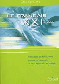 Le Francais Du Xxie Siecle