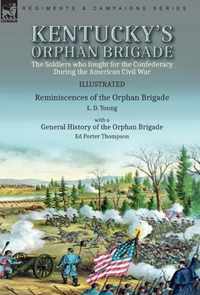 Kentucky's Orphan Brigade