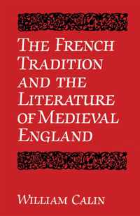 The French Tradition and the Literature of Medieval England