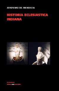 Historia Eclesiástica Indiana