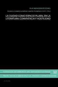 La Ciudad Como Espacio Plural En La Literatura