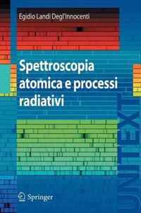 Spettroscopia Atomica E Processi Radiativi