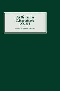 Arthurian Literature XVIII