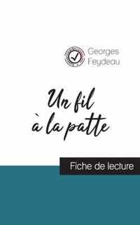 Un fil a la patte de Georges Feydeau (fiche de lecture et analyse complete de l'oeuvre)