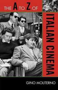 The A to Z of Italian Cinema