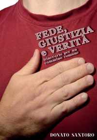 Fede, giustizia e verità