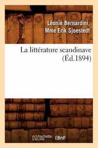 La Litterature Scandinave (Ed.1894)