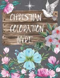 Christian Coloration Livre: Sous-titre: Soyez beni! Livre de coloriage adulte pour les femmes: livre de coloriage chretien avec des dessins joyeux. La beaute dans la Bible