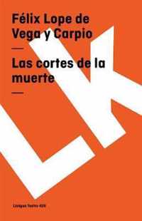 Las Cortes De La Muerte/ The Cuts of Death