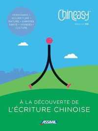 Chineasy - A la Lecouverte de l'ecriture chinoise