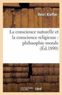 La Conscience Naturelle Et La Conscience Religieuse