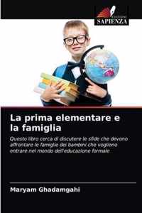 La prima elementare e la famiglia