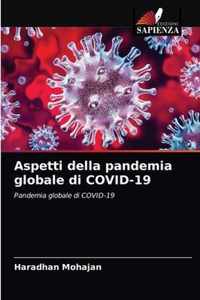 Aspetti della pandemia globale di COVID-19
