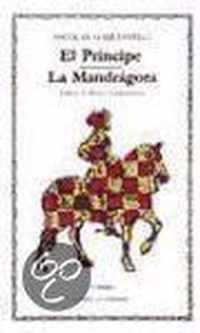 El principe & La mandragora/ The Prince & The Mandrake