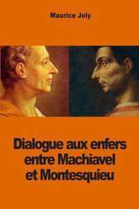 Dialogue aux enfers entre Machiavel et Montesquieu