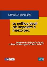 La notifica degli atti impositivi a mezzo pec