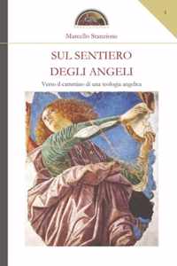 Sul sentiero degli Angeli