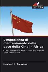L'esperienza di mantenimento della pace della Cina in Africa
