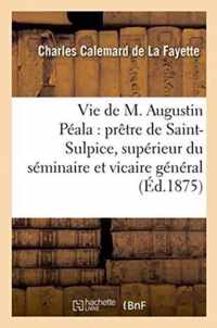 Vie de M. Augustin Peala