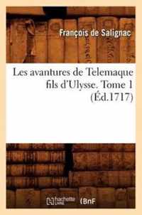 Les Avantures de Telemaque Fils d'Ulysse. Tome 1 (Ed.1717)