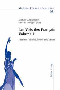 Les Voix des Français. Volume 1