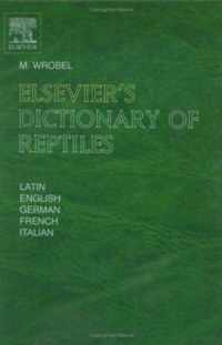 Elsevier's Dictionary of Reptiles