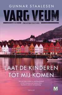 Varg Veum - Laat de kinderen tot mij komen - Gunnar Staalesen - Paperback (9789460686153)