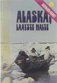 Alaska, laatste halte